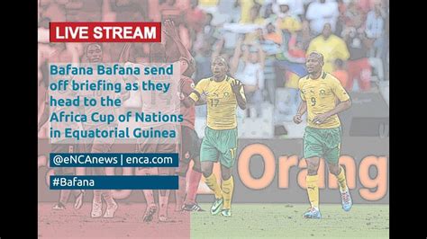 live game bafana watch now